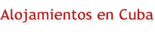 Alojamientos en Cuba